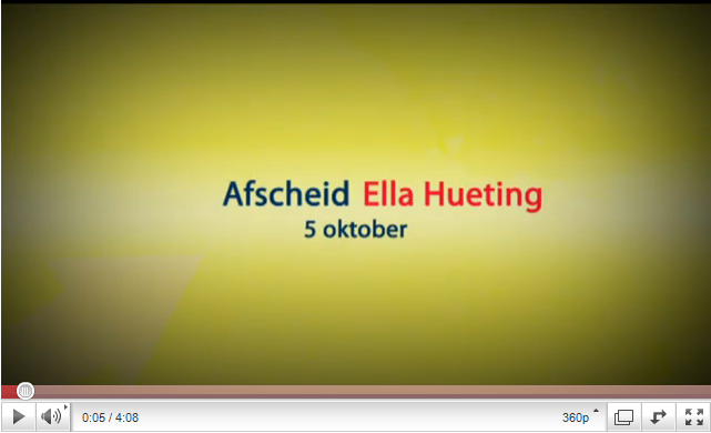 Videoblog: Impressie afscheid Ella Hueting