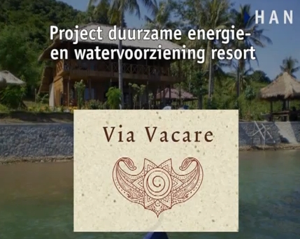 Videoblog: HAN Project duurzame energie- en watervoorziening resort Via Vacare